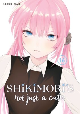Shikimori's Not Just a Cutie 16