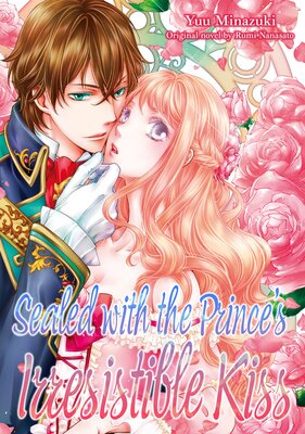 Sealed with the Prince's Irresistible Kiss