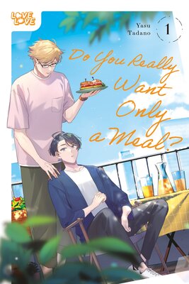 Do You Really Want Only a Meal?