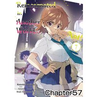 Reincarnated in Another World...Not! Chapter 057