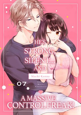 He's Strong, Silent... And A Massive Control Freak! (7)