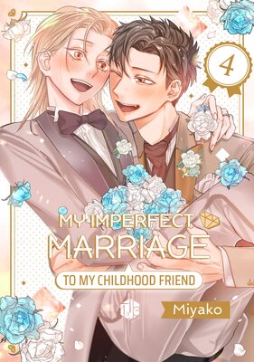 My Imperfect Marriage To My Childhood Friend (4)
