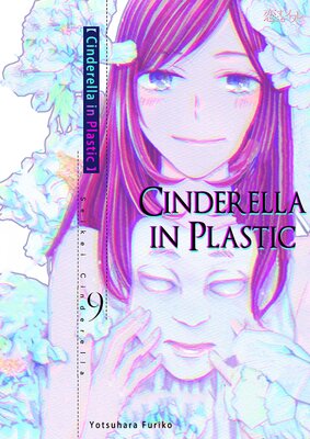 Cinderella In Plastic Chapter9