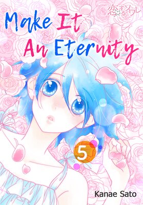 Make It An Eternity Chapter5