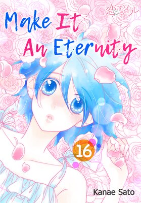 Make It An Eternity Chapter16