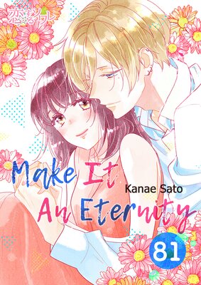 Make It An Eternity Chapter81