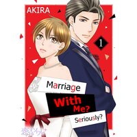 Marriage With Me? Seriously? Chapter1