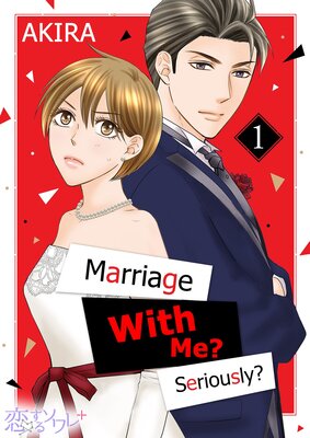 Marriage With Me? Seriously?
