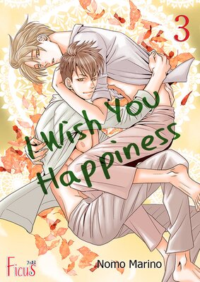 I Wish You Happiness Chapter3