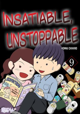Insatiable, Unstoppable Chapter9