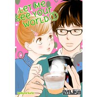 Let Me See Your World