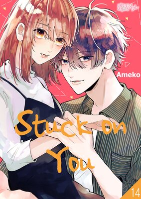 Stuck on You Chapter14