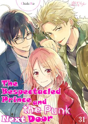 The Bespectacled Prince And the Punk Next Door Chapter31