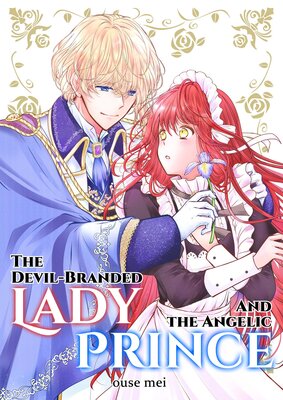 The Devil-branded Lady and the Angelic Prince Chapter8