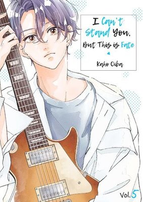 I Can't Stand You, But This is Fate Chapter5