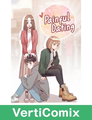 Painful Dating [VertiComix]