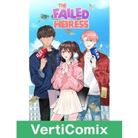 The Failed Heiress [VertiComix]