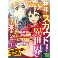 After Being Scouted By God, I Ended Up In An Alternate Universe. -Domestic Magic Makes For An Easy Life. - R