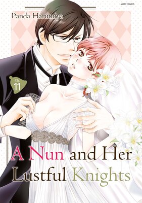 A Nun and Her Lustful Knights Chapter11