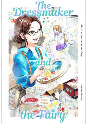 The Dressmaker and the Fairy Chapter9