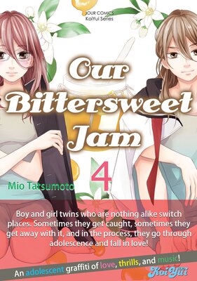 Our Bittersweet Jam Chapter4