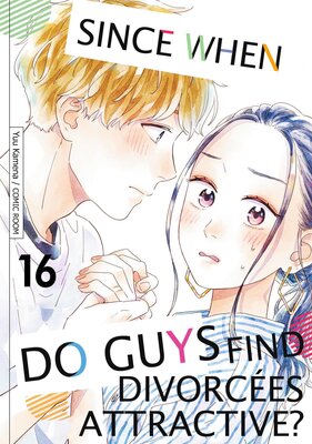Since When Do Guys Find Divorcees Attractive? Chapter16