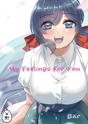 My Feelings For You