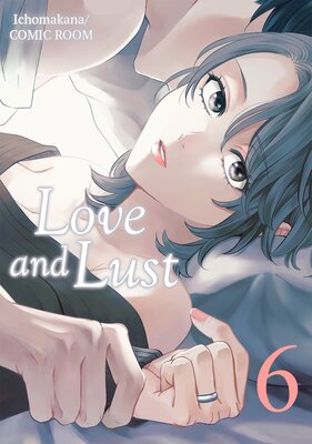 Love and Lust Chapter6