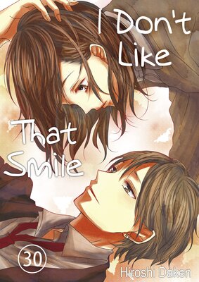 I Don't Like That Smile