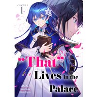 [Sold by Chapter]"That" Lives in the Palace