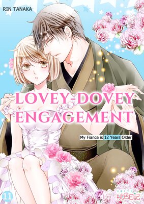 Lovey-Dovey Engagement - My Fiance is 12 Years Older Chapter11