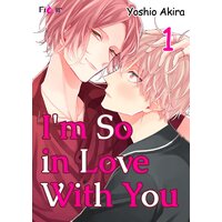 I'm So in Love With You