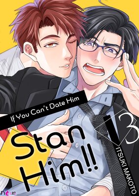 If You Can't Date Him Stan Him!! Chapter3