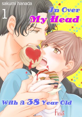 In Over My Head With A 38-Year-Old