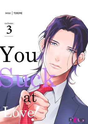 You Suck at Love! Chapter3