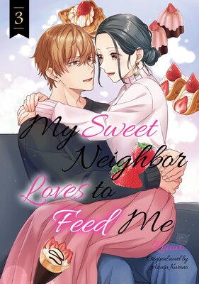 My Sweet Neighbor Loves to Feed Me