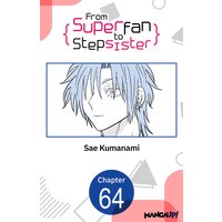 From Superfan to Stepsister