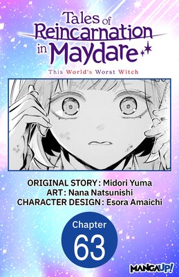 Tales of Reincarnation in Maydare: This World's Worst Witch #063