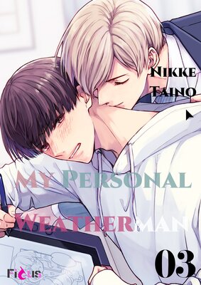 My Personal Weatherman Chapter3