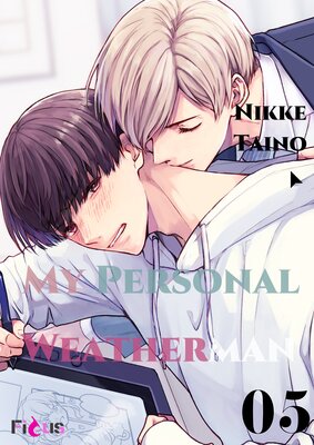 My Personal Weatherman Chapter5