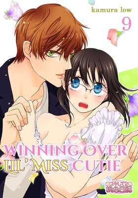 Winning Over Lil' Miss Cutie Chapter9