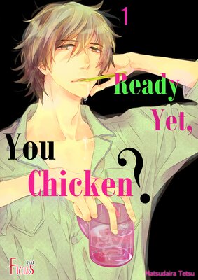 Ready Yet, You Chicken?