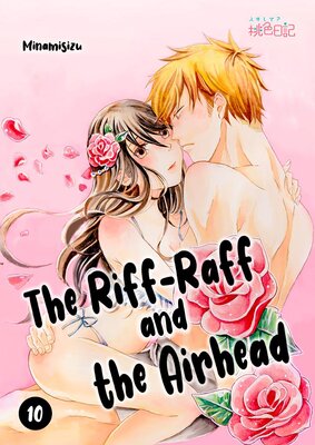 The Riff-Raff and the Airhead Chapter10