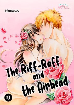 The Riff-Raff and the Airhead Chapter13