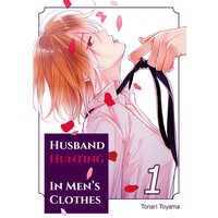 Husband Hunting In Men's Clothes