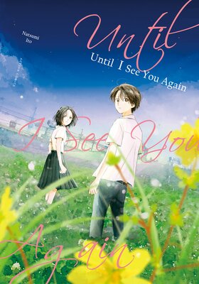 Until I See You Again Chapter8