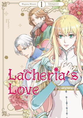 Lacheria's Love