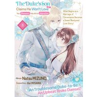 The Duke's Son Claims He Won't Love Me Yet Showers Me with Adoration