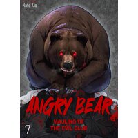 Angry Bear: Mauling of the Evil Club