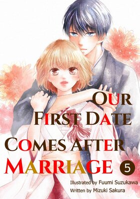 Our First Date Comes After Marriage Chapter5